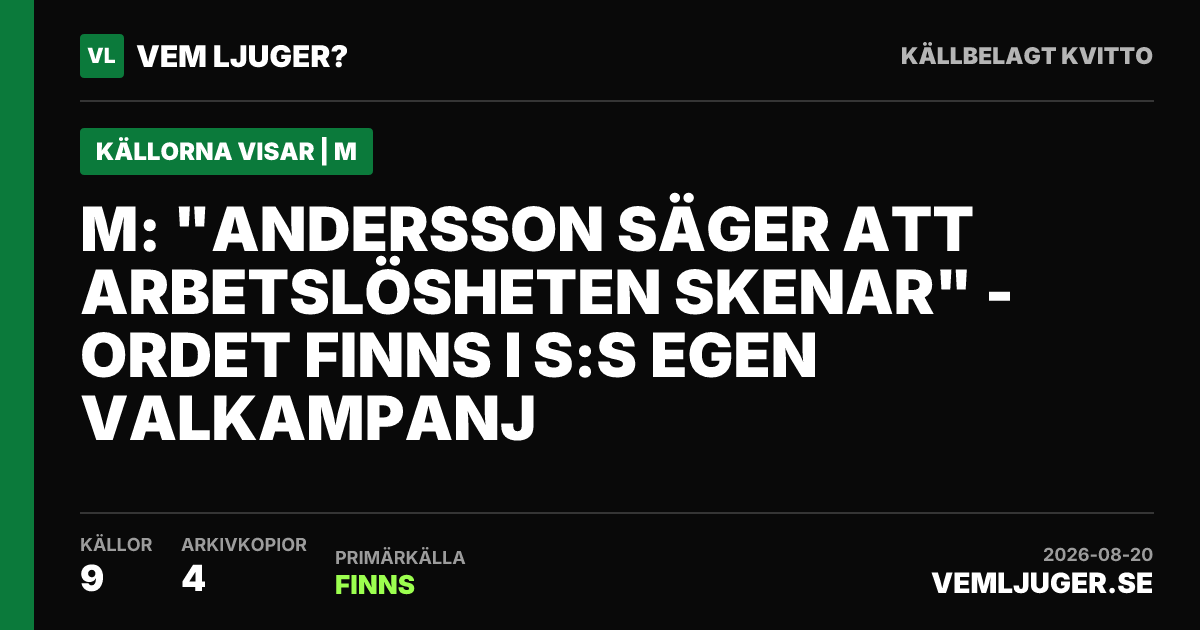 Delningskort: M: "Andersson säger att arbetslösheten skenar" - ordet finns i S:s egen valkampanj