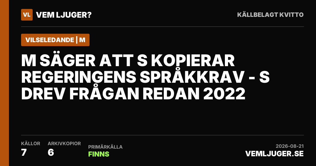 Delningskort: M säger att S kopierar regeringens språkkrav - S drev frågan redan 2022